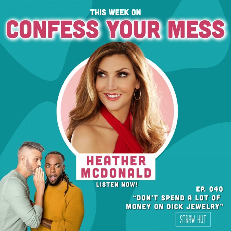Don’t Spend a Lot of Money on Dick Jewelry w/ Heather McDonald